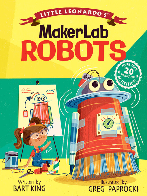 Title details for Little Leonardo's MakerLab by Bart King - Available